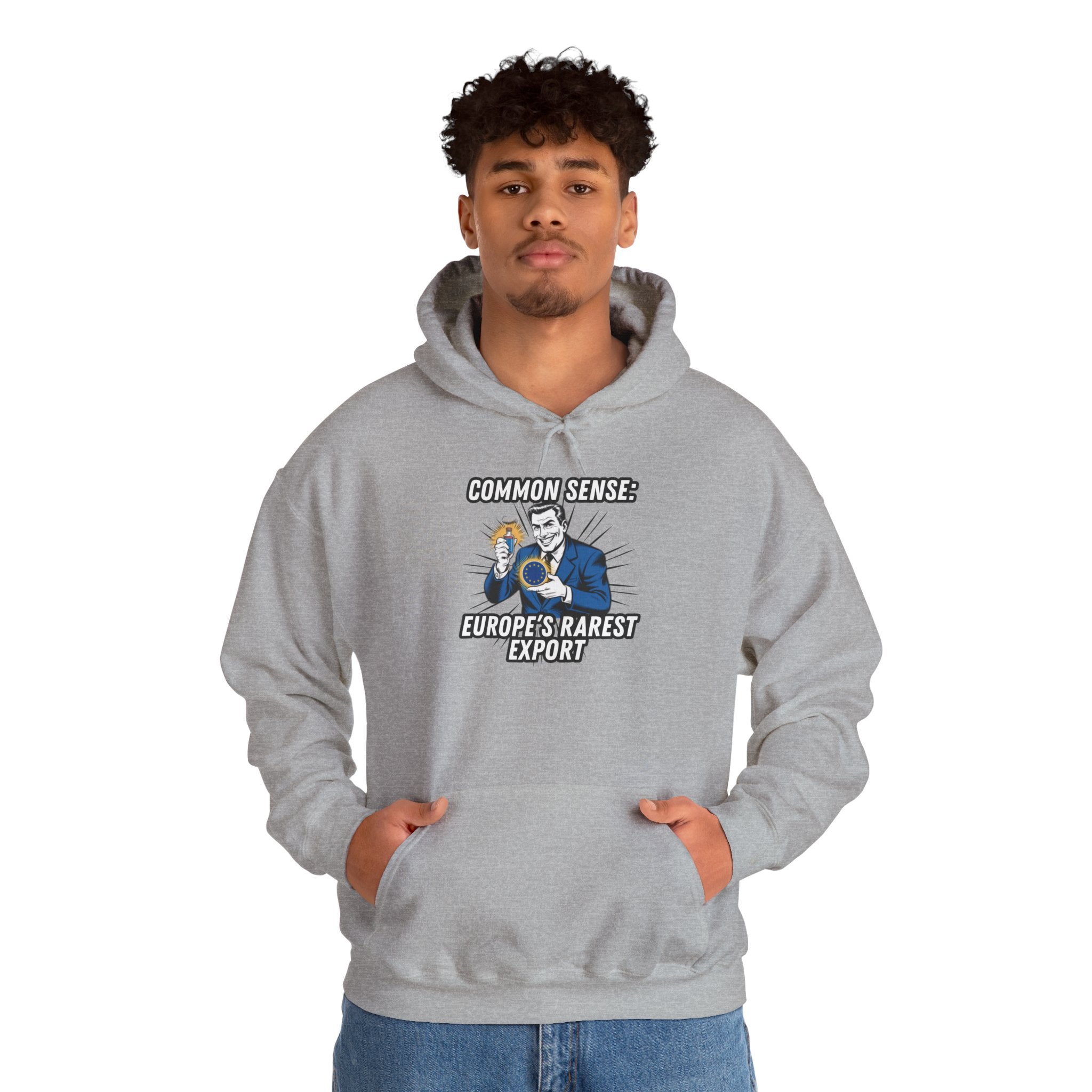 Common Sense Europes Rarest Export Hoodie |  Political Satire Anti-EU Right Wing Sweatshirt