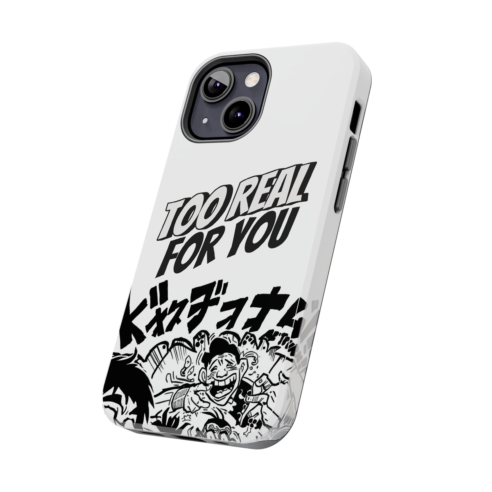 Too Real For You graphic phone case | Manga comic black white iPhone case