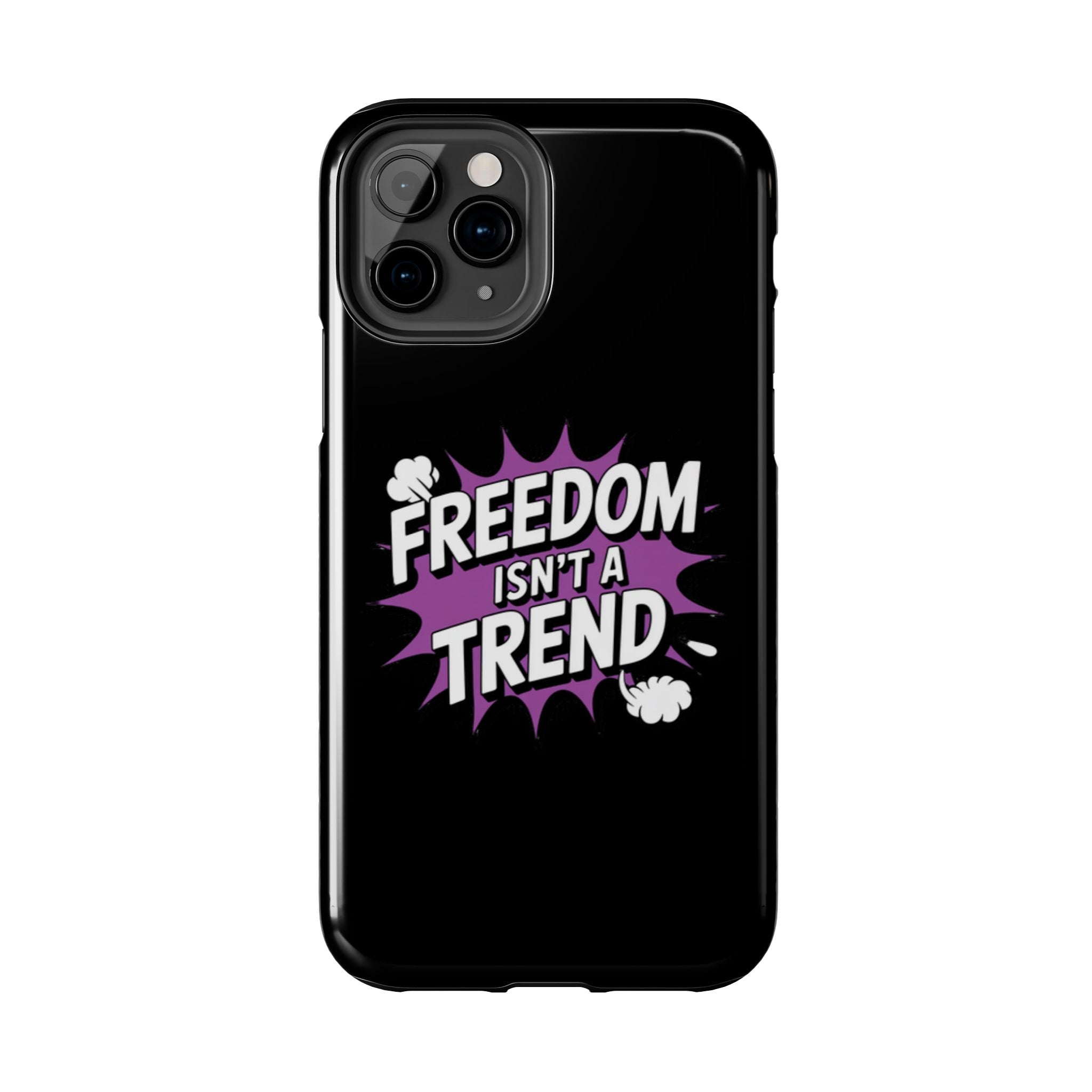Freedom Isnt a Trend Phone Case | Conservative iPhone & Samsung Cover | Anti-Woke Comic Style Case | Republican Free Speech Accessory
