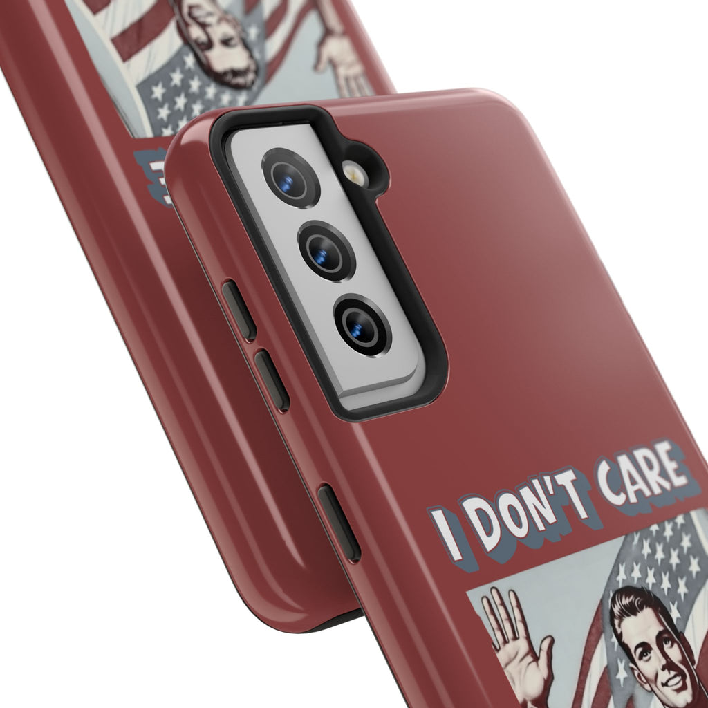 I DON'T CARE DEPORT THEM ALL Tough Phone Case — Retro Patriotic Protective Phone Cover