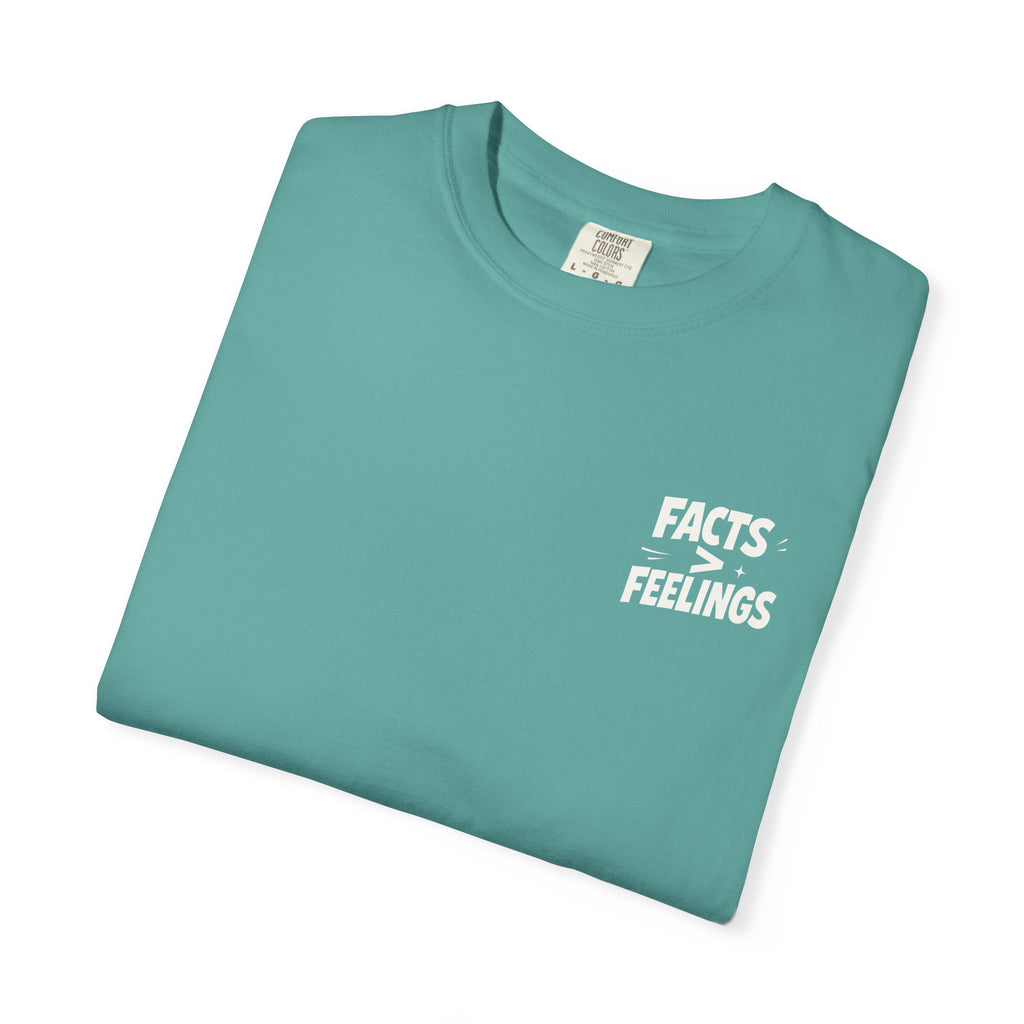 FACT > FEELINGS Graphic T-Shirt | Logic & Satire Streetwear Tee | No Offense Club