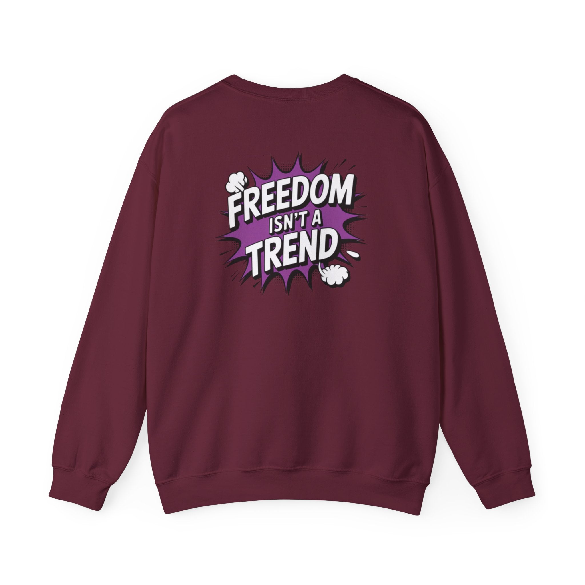 Freedom Isnt a Trend Sweatshirt | Retro Comic Back Print Crewneck | Conservative Free Speech Jumper | Anti-Woke Graphic Pullover