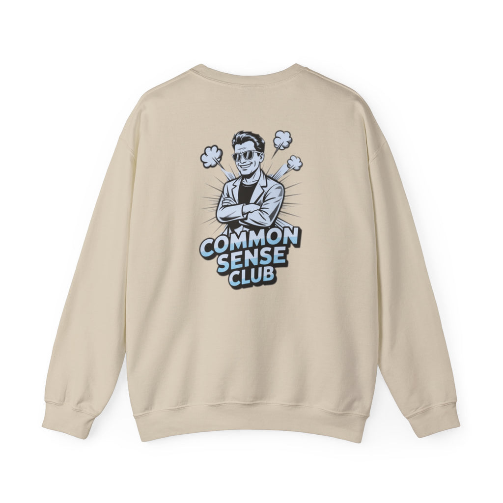 Common Sense Club Sweatshirt | Funny Conservative Crewneck Graphic | Anti-Woke Political Illustration Pullover