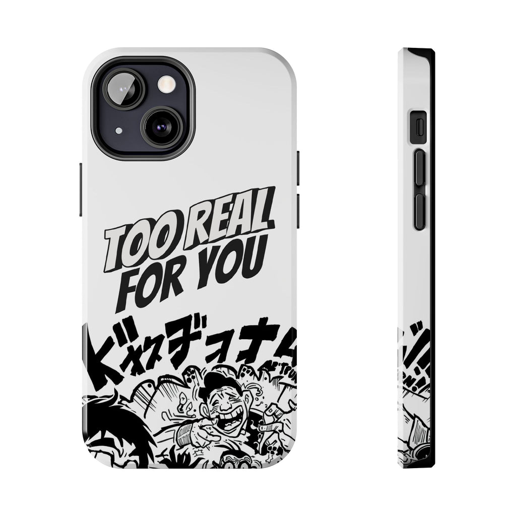 Too Real For You graphic phone case | Manga comic black white iPhone case