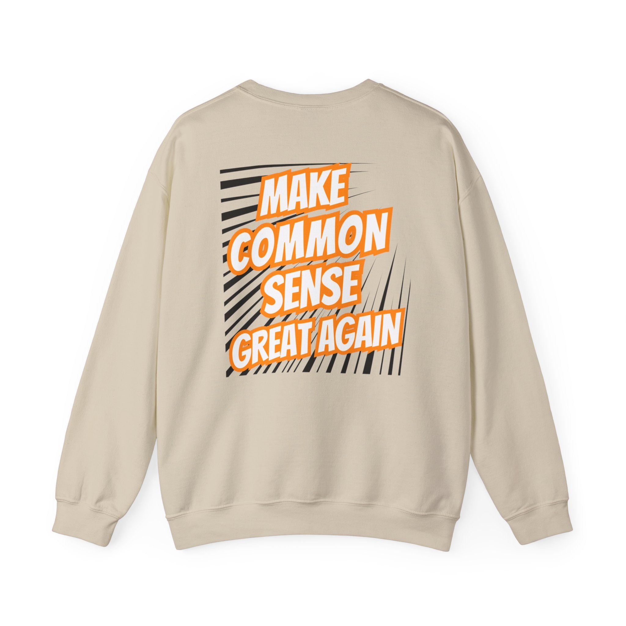Make Common Sense Great Again | Unisex Heavy Blend Crewneck Sweatshirt |  Soft 50/50 Fleece