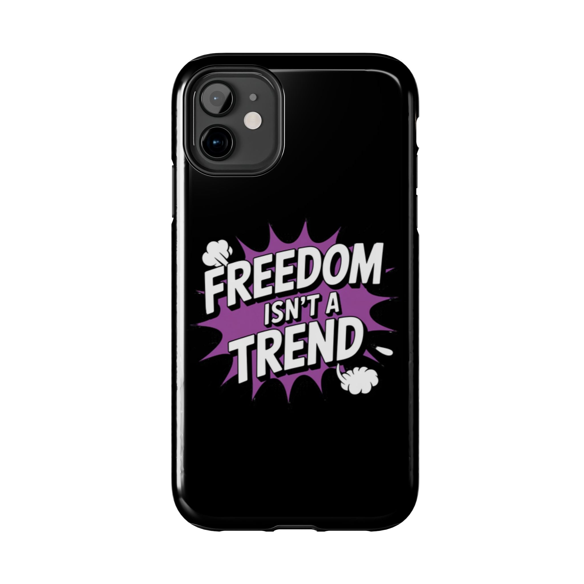 Freedom Isnt a Trend Phone Case | Conservative iPhone & Samsung Cover | Anti-Woke Comic Style Case | Republican Free Speech Accessory