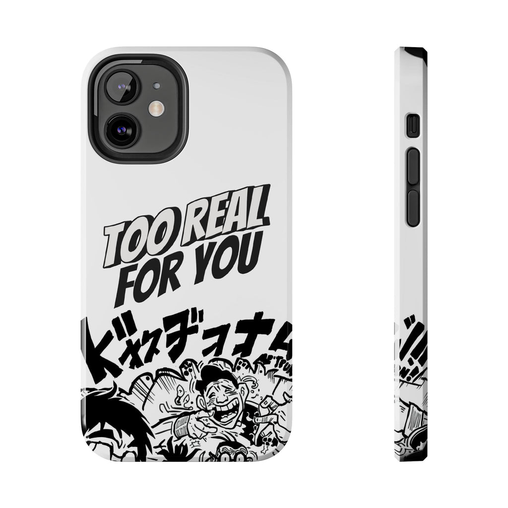 Too Real For You graphic phone case | Manga comic black white iPhone case