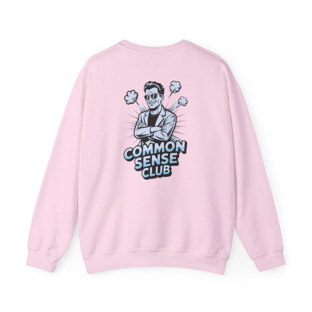 Common Sense Club Sweatshirt | Funny Conservative Crewneck Graphic | Anti-Woke Political Illustration Pullover