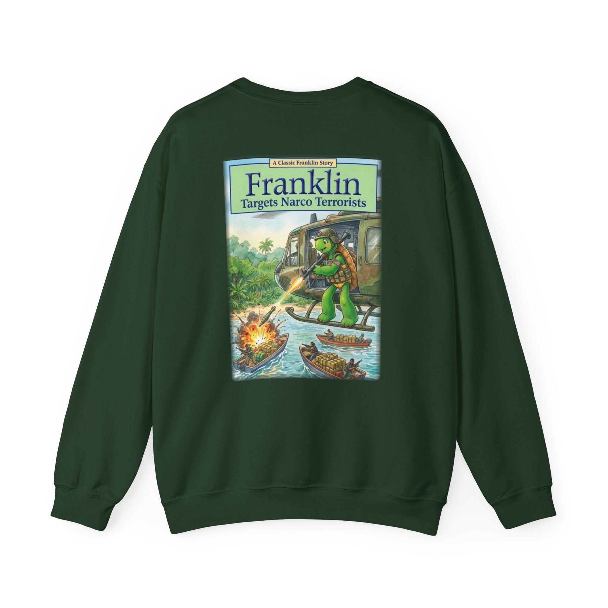 Franklin Targets Narco Terrorists Sweatshirt | Retro Storybook Turtle Crewneck