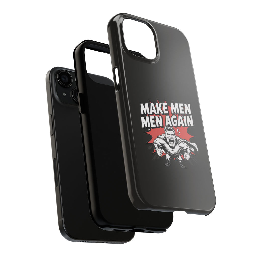 Make Men Men Again Case | Funny Conservative Retro Comic Muscle Guy Graphic | Pro Masculinity Anti-Woke Right Wing Phone Cover