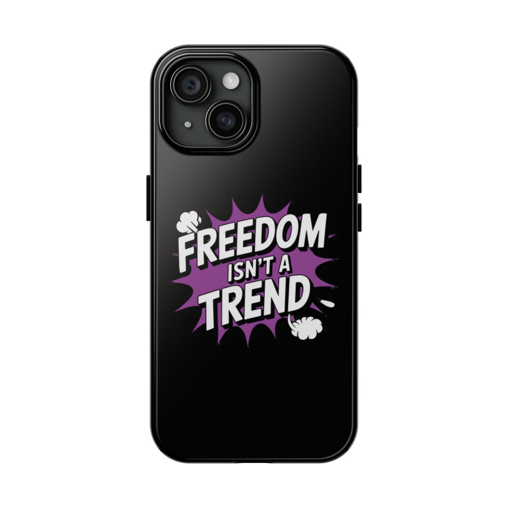 Freedom Isnt a Trend Phone Case | Conservative iPhone & Samsung Cover | Anti-Woke Comic Style Case | Republican Free Speech Accessory