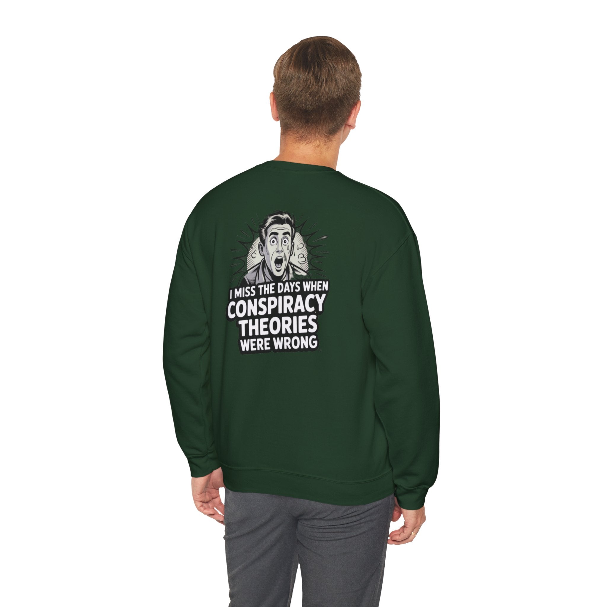 I Miss the Days When Conspiracy Theories Were Wrong Sweatshirt |  Retro Comic Conservative Jumper | Anti-Woke Graphic Pullover