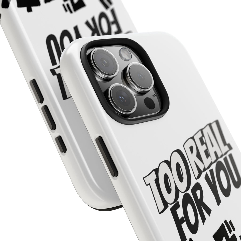 Too Real For You graphic phone case | Manga comic black white iPhone case