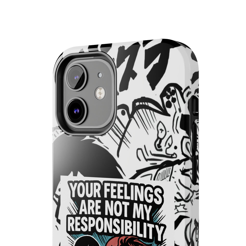 Your Feelings Are Not My Responsibility Phone Case | Funny Conservative Manga Comic iPhone & Samsung Cover