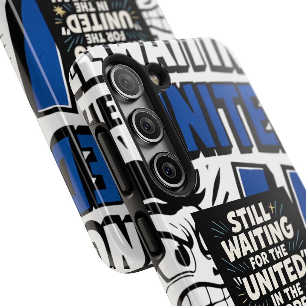 Still Waiting for the United in the European Union Phone Case | Political Protest Design